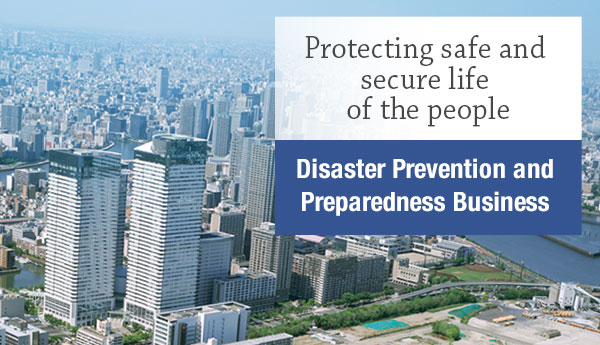 Disaster Prevention and Preparedness Business